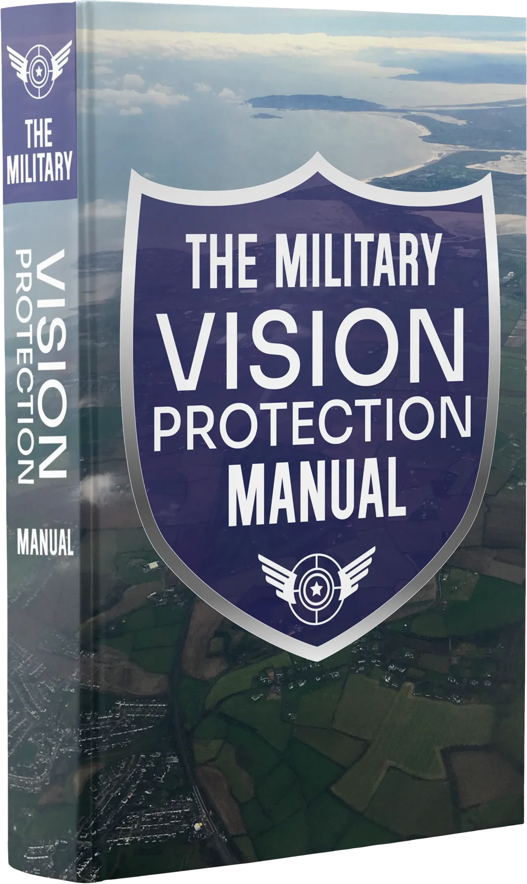 The Military Vision Protection Manual The Military Vision Protection Manual - Free Bonus with VisiFlora